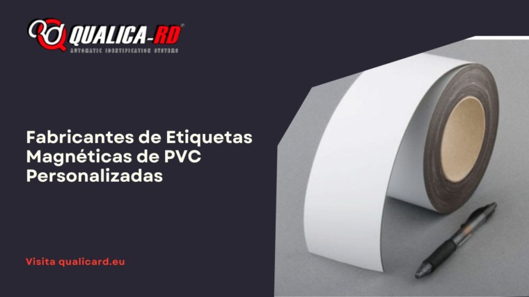 Fabricantes de Etiquetas Magnéticas de PVC Personalizadas