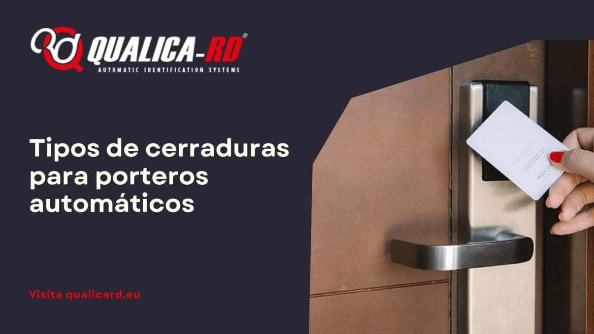 Tipos de cerraduras para porteros automáticos