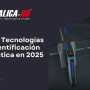 Guía de Tecnologías para Identificación Automática en 2025