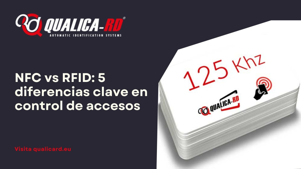 NFC vs RFID: 5 diferencias clave en control de accesos